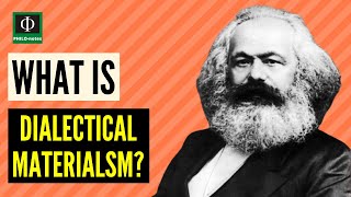 What is Dialectical Materialism [upl. by Paule]