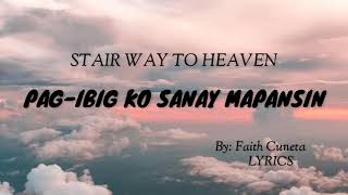 Faith Cuneta  Pagibig Ko Sanay Mapansin Lyrics [upl. by Paget60]