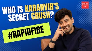 Karanvir Sharma UNFILTERED Rapid Fire Reveals Secrets Crushes amp Hilarious Rumors [upl. by Briscoe170]