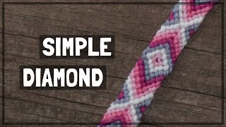 Simple Diamond Friendship Bracelet Tutorial CC [upl. by Trini132]