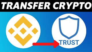 How to Transfer Crypto from Binance to Trustwallet 2025 [upl. by Celestyna]