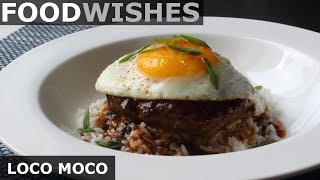 Loco Moco  Hawaiian Gravy Burger on Rice  Food Wishes [upl. by Anir448]