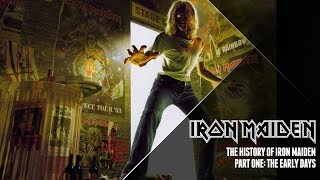 The History Of Iron Maiden  Part One [upl. by Arries]