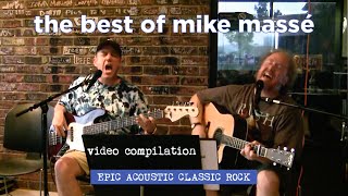 Acoustic Classic Rock Playlist  Best of Mike Massé Compilation Vol 1 [upl. by Dav]