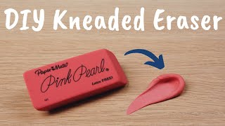 How to make a KNEADED ERASER  DIY [upl. by Chlo96]