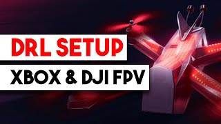 Setting up the Drone Racing League Simulator DRL with Xbox or DJI FPV Remote [upl. by Mclaurin]