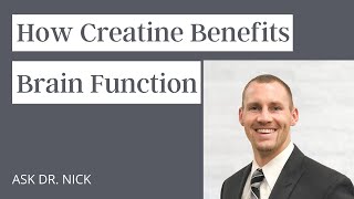 How Creatine Benefits Brain Function [upl. by Gualterio12]