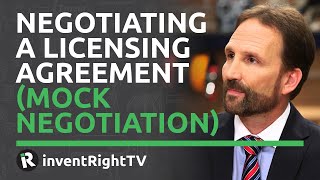 Negotiating a Licensing Agreement Mock Negotiation [upl. by Race]