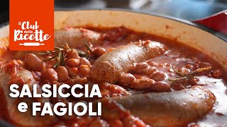 Salsiccia e Fagioli [upl. by Anele472]