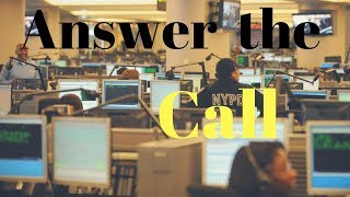 Answer the Call 911 Dispatcher Tribute  OdysseyAuthor [upl. by Sarid]