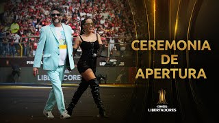 La CEREMONIA DE APERTURA completa en la FINAL de la LIBERTADORES [upl. by Royal]