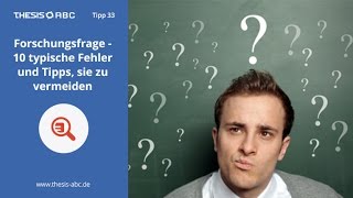 Forschungsfrage  8 Tipps für Bachelorarbeit und Masterarbeit [upl. by Idzik401]