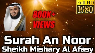 Surah An Noor سورة النور  Sheikh Mishary Al Afasy مشاري العفاسي  English Translation [upl. by Sesylu984]