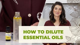 How To Dilute Essential Oils Guide  How and Where To Apply [upl. by Ocnarf]