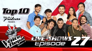 The Voice of Nepal Season 4  2022  Episode 27  LIVE [upl. by Araik]