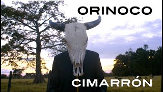 Cimarrón  Orinoco Official Music Video [upl. by Slade270]