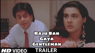 Raju Ban Gaya Gentlemen  Movie TRAILER  Now IN HD [upl. by Yekram867]