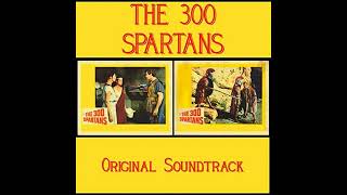 The 300 Spartans  March Manos Hadjidakis  1962 [upl. by Cosmo]