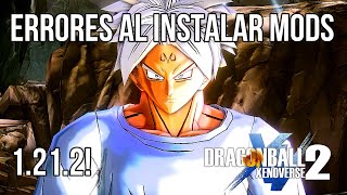 Errores al usar MODS en Dragon Ball Xenoverse 2 SOLUCION [upl. by Luckett]