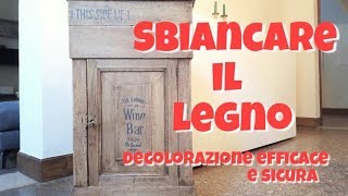 Sbiancare il legno decolorazione sicura ed efficace [upl. by Guinn]