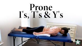 Prone Is Ts Ys  Physical Therapy Excercises [upl. by Eissolf]