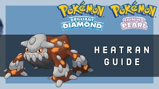 Stark Mountain amp Heatran Guide  Pokemon BDSP [upl. by Home]