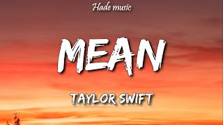 Taylor Swift  Mean Lyrics [upl. by Hilda]