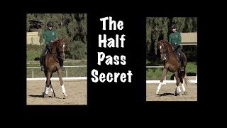 The Half Pass A Simple Trick [upl. by Ellehs]