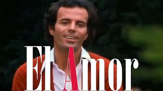 Julio Iglesias  El Amor Spanish amp English OnScreen Lyrics [upl. by Shields]