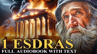 1 ESDRAS  The Apocrypha  Full Audiobook With Text KJV [upl. by Camilo]