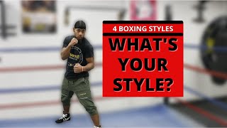 4 Boxing Styles  What is Your Style Coach Daron Boxing [upl. by Anselm705]