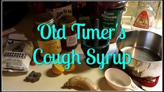 Old Timers Cough Syrup That Works [upl. by Beker]