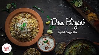 Chicken Dum Biryani Recipe  Hyderabadi Chicken Biryani  Chef Sanjyot Keer  Your Food Lab [upl. by Senhauser]