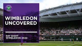 Replay Wimbledon Uncovered  Day 8 [upl. by Alenas968]