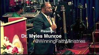 Dr Myles Munroe  Winning Faith Ministries [upl. by Amaryl251]