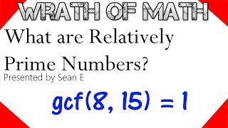 Relatively Prime Numbers Coprimes Mutual Primes  PreAlgebra [upl. by Annohsat]