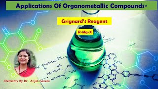 Grignards Reagent Application of organometallic compounds  Engineering chemistry [upl. by Osner]