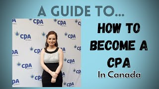 How To Become A CPA In Canada  In 4 Simple Steps [upl. by Geraint879]