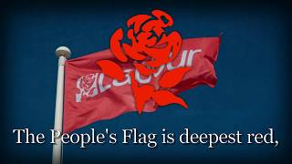 quotThe Red Flagquot  Anthem of The British Labour Party [upl. by Nylorak]