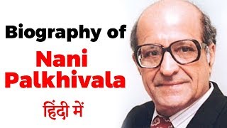 Biography of Nani Palkhivala Indian jurist and liberal economist Padma Vibhushan recipients [upl. by Wilton]