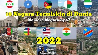 10 Negara Termiskin di Dunia 2022 [upl. by Anilam273]