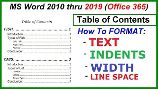 Table of Contents  How to Format EVERYTHING text indent width dots  Word 2010 thru 2019 [upl. by Aniweta]