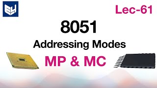 8051 addressing modes  MPMC  Lec61  Bhanu Priya [upl. by Lotty]