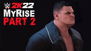 WWE 2K22 MyRISE Career Mode Part 2  Off To NXT [upl. by Yznel247]