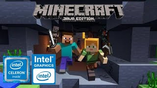 MINECRAFT JAVA EDITION  INTEL CELERON N4000  4GB RAM  INTEL UHD GRAPHICS 600 [upl. by Portingale]