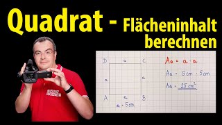 Quadrat  Flächeninhalt berechnen  Lehrerschmidt [upl. by Ehrsam225]