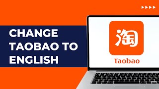 How To Change Taobao To English [upl. by Ivanna]