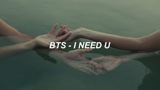 BTS 방탄소년단 I NEED U Easy Lyrics [upl. by Ydeh117]