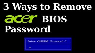 How to ClearRemove Acer Bios Password [upl. by Mccready]