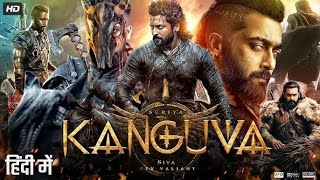 Kanguva 2025 Full South Indian Hindi Dubbed Movie 4K HD  Suriya  Bobby Deol  Disha Patani  DSP [upl. by Auqinahs395]